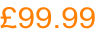£99.99