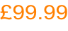 £99.99